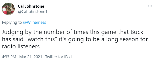 从Cal Johnstone推文。它说：通过这场比赛的次数来判断，这是令人冰淇淋的说法“看这个”，它将成为无线电听众的漫长季节。