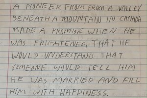 一个来自加拿大山脚下山谷的拓荒者在害怕的时候许下了一个承诺，他会明白有人会告诉他他结婚了，让他充满幸福。