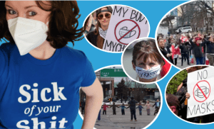 一位有着深棕色头发和淘气的蓝眼睛的白人女性戴着白色面具，穿着写有“Sick of your Shit”的蓝色t恤。在她身后，蓝色背景上是5张反面具者和反面具抗议的照片。
