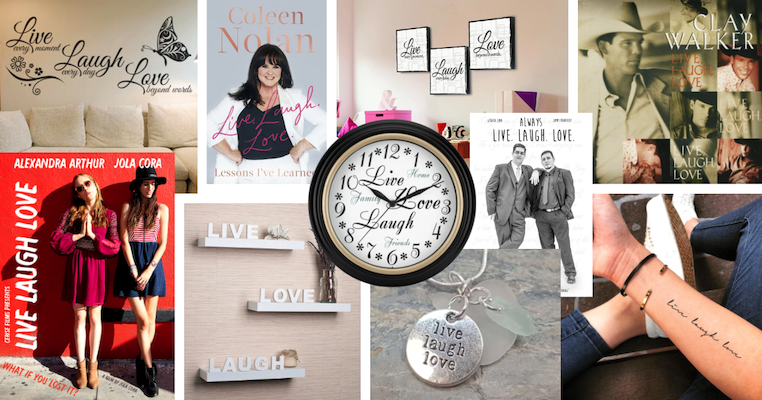 以“Live Laugh Love”为口号的产品拼贴画:墙壁艺术、一本书、一张音乐专辑、两部电影、珠宝、一个时钟和一个临时纹身。