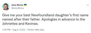 一条推特说:“给我你最好的纽芬兰女儿的名字，以她们父亲的名字命名。先向乔内特和凯维纳斯夫妇道歉
